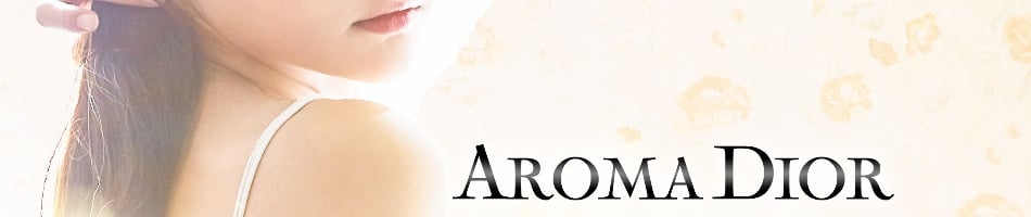 Aroma Dior