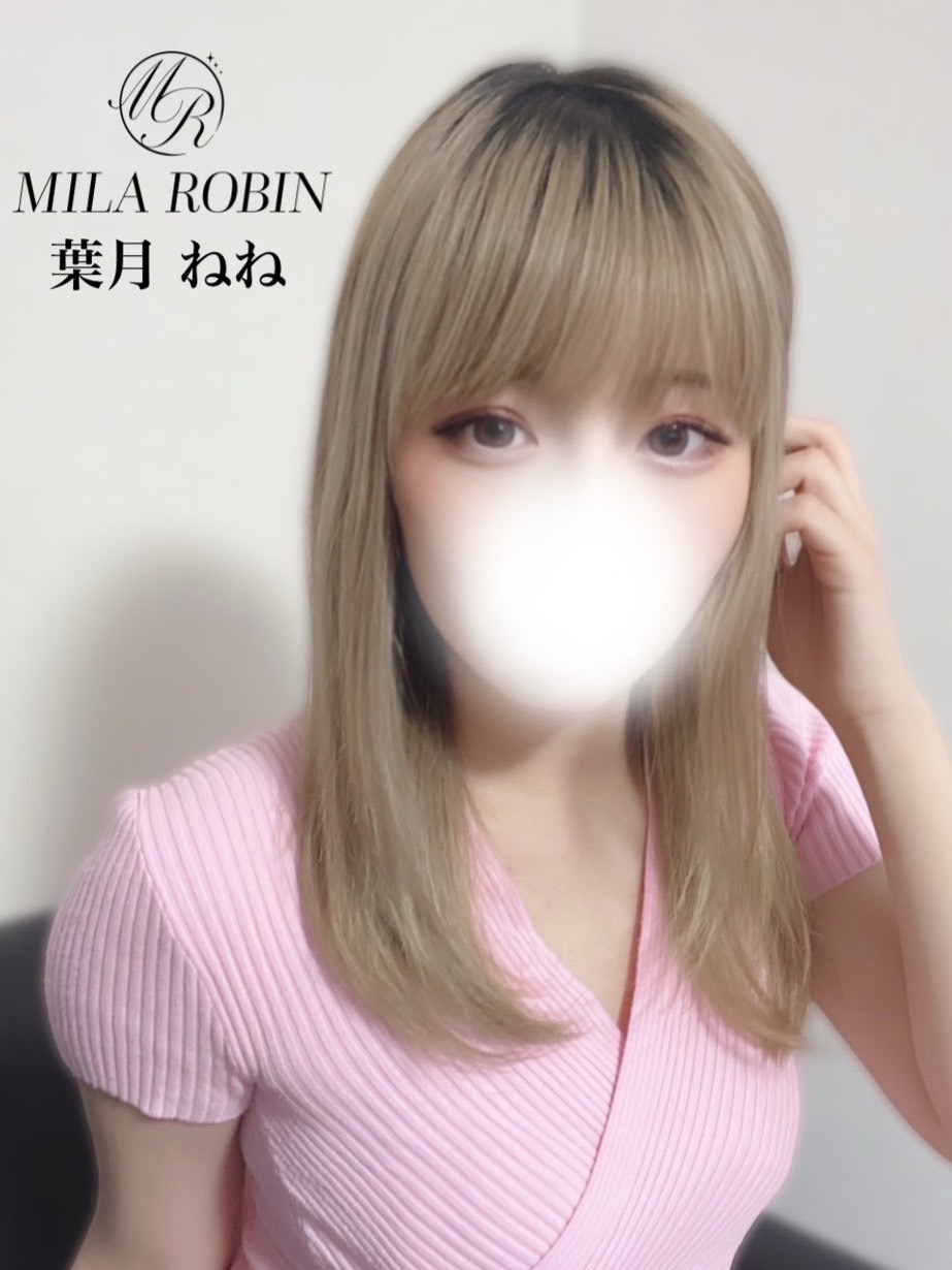 Mila Robin (ミラロビン) 葉月ねね