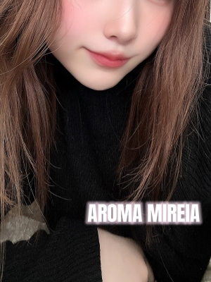 AROMA MIREIA (アロマミレイア) 石田ひめの