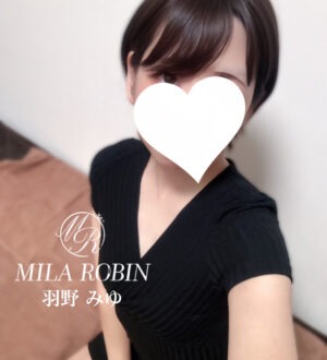 Mila Robin (ミラロビン) 羽野みゆ